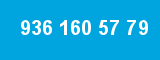 936 160 57 79